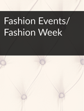 Fashion Events/Fashion Week Optimized Hashtag List