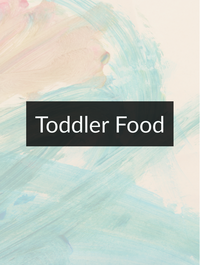 Toddler Food Optimized Hashtag List