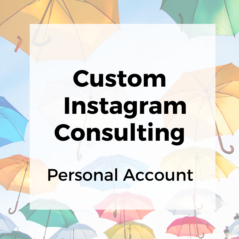 Custom Personal Instagram Consultation/Strategy Session