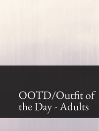 OOTD/Outfit of the Day - Adults Optimized Hashtag List