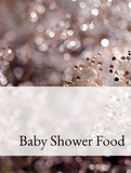 Baby Shower Food Optimized Hashtag List
