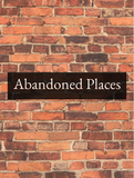 Abandoned Places Optimized Hashtag List